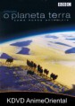 BBC Planeta Terra - Temporada Completa Dublado